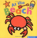 At the Beach (Kingfisher Board Books) - Mandy Stanley