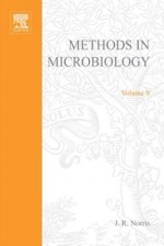 Methods in Microbiology, Volume 16 - J.R. Norris