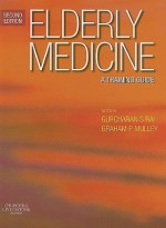 Elderly Medicine: A Training Guide - Gurcharan Rai, Graham Mulley