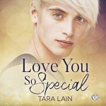 Love You So Special (Love You So Stories #3) - Christopher Forest, Tara Lain