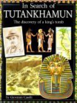 In Search of Tutankhamun: The Discovery of a King's Tomb - Giovanni Caselli