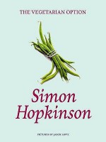 The Vegetarian Option - Simon Hopkinson