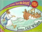 Jesus Said What?/Jesus Did What? - Suzanne Slade, Heather Gemmen, Mary McNeil