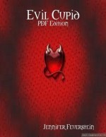 Evil Cupid - Jennifer L. Feuerstein