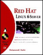 Red Hat Linux 6 Server [With *] - Mohammed J. Kabir