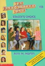 Stacey's Choice - Ann M. Martin, Hodges Soileau