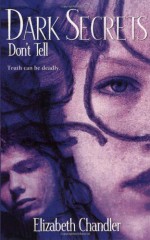 Don't Tell - Elizabeth Chandler