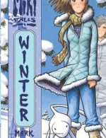 Miki Falls, Volume 4: Winter - Mark Crilley