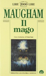 Il mago - W. Somerset Maugham, Paola Faini