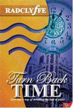 Turn Back Time - Radclyffe