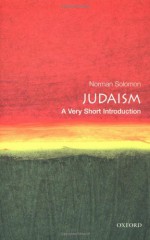 Judaism: A Very Short Introduction - Norman Solomon