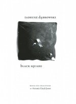 Black Square - Antonia Lloyd-Jones, Tadeusz Dąbrowski