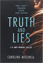 Truth and Lies - Caroline Mitchell