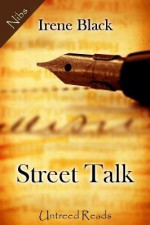 Street Talk - Irene Black