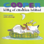 Cooper, King of Cushion Island - Montse Ganges, Emilio Urberuaga