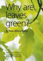 Why Are Leaves Green? - Jon Stokes