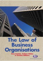 The Law of Business Organisations - Andrew McGee, Christine Williams