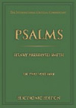 A Critical and Exegetical Commentary on the Book of Psalms (International Critical Commentary), Vol 2 - Charles Augustus Briggs, Emilie Grace Briggs