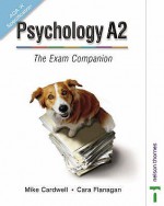 Psychology A2 - Cara Flanagan, Mike Cardwell