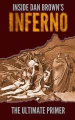 Inside Dan Brown's Inferno - Greg Taylor