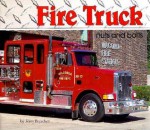 Fire Truck Nuts and Bolts (Carolrhoda Photo Books) - Jerry Boucher