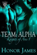 Team: Alpha - Honor James