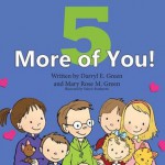 Five More of You - Darryl E Green, Mary Rose M Green, Valerie Bouthyette