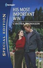 His Most Important Win - Cynthia Thomason