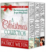 A CHRISTMAS COLLECTION - Patrice Wilton