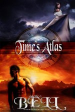 Time's Atlas (Modern Gods Series, #2) - Odette C. Bell