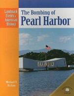 The Bombing of Pearl Harbor - Michael Uschan, Sabrina Crewe, Sabine Beaupre