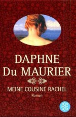 Meine Cousine Rachel - Daphne du Maurier, N.O. Scarpi