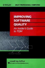 Improving Software Quality: An Insider's Guide to TQM - Lowell Jay Arthur