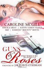 Guns & Roses - Caroline McGill