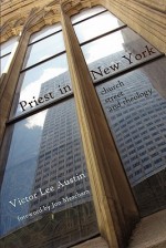 Priest in New York - Victor Lee Austin