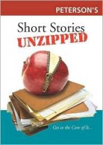 Peterson's Short Stories Unzipped - Ceil Cleveland, Fern Oram