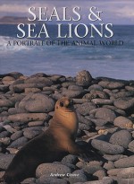 Seals & Sea Lions - Andrew Cleave, MBE