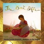 The Best Gifts - Marsha Forchuk Skrypuch, Elly MacKay