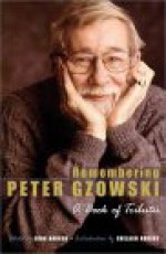 Remembering Peter Gzowski: A Book of Tributes - Shelagh Rogers