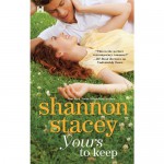 Yours to Keep - Lauren Fortgang, Shannon Stacey