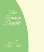 The Monkey People - Raul Julia