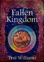 Fallen Kingdom - Tess Williams