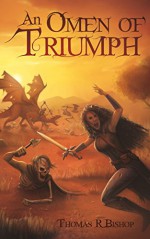 An Omen of Triumph (Telaemon Book 1) - Thomas Bishop