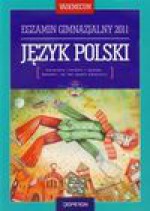 Język polski Vademecum Egzamin gimnazjalny 2011 + CD - Jolanta Pol