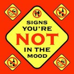 Signs You're Not In The Mood / Signs You Are in the Mood - Jan King