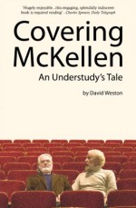 Covering McKellen - David Weston