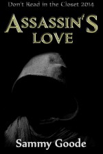 Assassin's Love - Sammy Goode