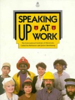 Speaking Up at Work - Catherine Robinson