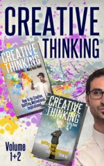 Creative Thinking Boxed Set (How to be creative, uplifting, motivational, inspirational, mental exercises, increase brain improvement, positive thinking, ... your goals, creativity, creative writing) - Mary - Kate Reed, Austin Reed