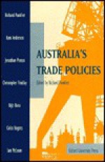 Australia's Trade Policies - Richard Pomfret